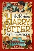 Harry Potter 1 und der Stein der Weisen - J. K. Rowling