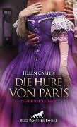 Die Hure von Paris | Historischer Roman - Helen Carter