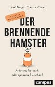 Der brennende Hamster - Axel Berger, Thorsten Thews