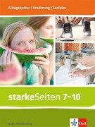 Cover-Bild zum Titel 'starkeSeiten Alltagskultur | Ernährung | Soziales. Schulbuch Klasse 7-10. Ausgabe Baden-Württemberg' von ''