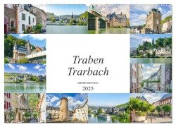 Traben Trarbach Impressionen (Wandkalender 2025 DIN A2 quer), CALVENDO Monatskalender - Dirk Meutzner