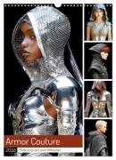 Armor Couture. Mode inspiriert vom Mittelalter (Wandkalender 2026 DIN A3 hoch), CALVENDO Monatskalender - Rose Hurley