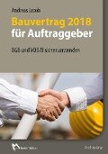 Bauvertrag 2018 für Auftraggeber - E-Book (PDF) - Andreas Jacob