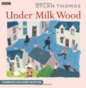 Cover-Bild zum Titel 'Under Milk Wood' von 'Dylan Thomas'