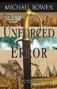 Unforced Error - Michael Bowen