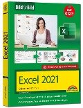Excel 2021 Bild für Bild erklärt - Ignatz Schels