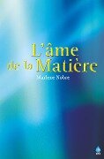 L'âme de la Matière - Marlene Nobre