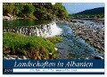 Landschaften in Albanien (Wandkalender 2024 DIN A3 quer), CALVENDO Monatskalender - Frauke Scholz