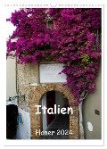 Italien Planer 2024 (Wandkalender 2024 DIN A3 hoch), CALVENDO Monatskalender - Anneli Hegerfeld-Reckert