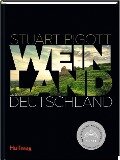Cover-Bild zum Titel 'Weinland Deutschland' von 'Stuart Pigott'