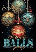 Christmas Tree Balls Zentangle Coloring Book for Adults - Monsoon Publishing