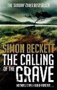 The Calling of the Grave - Simon Beckett