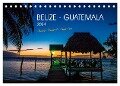 Belize - Guatemala (Tischkalender 2024 DIN A5 quer), CALVENDO Monatskalender - Daniel Ricardo Gonzalez Photography