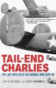 Tail-End Charlies - John Nichol, Tony Rennell