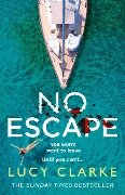 No Escape - Lucy Clarke