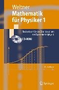 Mathematik für Physiker 1 - Klaus Weltner, Hartmut Wiesner, Paul-Bernd Heinrich, Peter Engelhardt, Helmut Schmidt