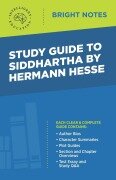 Study Guide to Siddhartha by Hermann Hesse - 