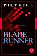 Blade Runner - Philip K. Dick