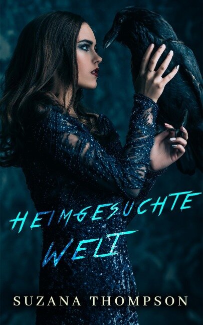 Heimgesuchte Welt: Hazel und Devon (Heimgesuchte Herzen, #2) - Suzana Thompson