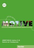 Motive A2. Arbeitsbuch, Lektion 9-18 mit Audios online - Wilfried Krenn, Herbert Puchta