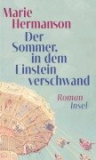 Der Sommer, in dem Einstein verschwand - Marie Hermanson