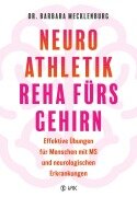 Cover-Bild zum Titel 'Neuroathletik - Reha fürs Gehirn' von 'Barbara Mecklenburg'