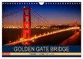GOLDEN GATE BRIDGE Faszination San Francisco (Wandkalender 2024 DIN A4 quer), CALVENDO Monatskalender - Melanie Viola