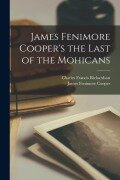 Cover-Bild zum Titel 'James Fenimore Cooper's the Last of the Mohicans' von 'James Fenimore Cooper, Charles Francis Richardson'