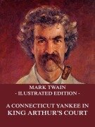 Cover-Bild zum Titel 'A Connecticut Yankee In King Arthur's Court' von 'Mark Twain'
