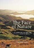 The Face of Nature: An Environmental History of the Otago Peninsula - Jonathan West