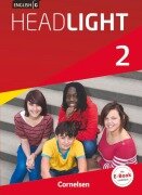 English G Headlight 02: 6. Schuljahr. Schülerbuch - Susan Abbey, Frank Donoghue, Marc Proulx