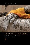 Touching Enlightenment - Reginald A Ray