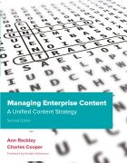 Cover-Bild zum Titel 'Managing Enterprise Content: A Unified Content Strategy' von 'Ann Rockley, Charles Cooper'