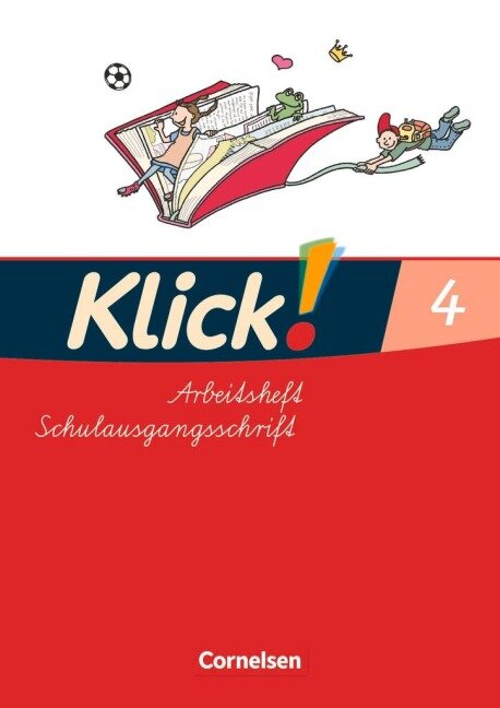 Klick! Erstlesen. Lesen und Sprache. Arbeitsheft Teil 4. Östliche Bundesländer und Berlin - Iris Born, Adelheid Langenbruch, Monika Hartkopf, Katharina Förster, Volker Hintsch