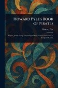 Cover-Bild zum Titel 'Howard Pyle's Book of Pirates' von 'Howard Pyle'