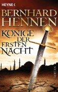 Könige der ersten Nacht - Bernhard Hennen