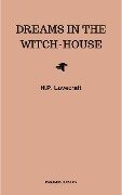 Dreams in the Witch-House - H. P. Lovecraft
