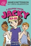 Cover-Bild zum Titel 'Jacky Ha-Ha: A Graphic Novel' von 'James Patterson, Chris Grabenstein'