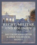 Recht, Militär und Kolonien - Konrad Hellwig, Hermann Lucas, jur. Oskar Hamm, Karl Von Stengel, jur. Theodor Niemeyer