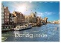 Danzig Inside (Wandkalender 2024 DIN A3 quer), CALVENDO Monatskalender - Claus Eckerlin