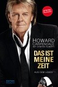 Cover-Bild zum Titel 'Das ist meine Zeit' von 'Howard Carpendale, Stefan Alberti'