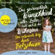 Das gewünschteste Wunschkind aller Zeiten treibt mich in den Wahnsinn - Danielle Graf, Katja Seide