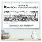 Istanbul - Hauptstadt des osmanischen Reiches seit 1453 (hochwertiger Premium Wandkalender 2026 DIN A2 quer), Kunstdruck in Hochglanz - Claus Liepke