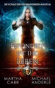 Cover-Bild zum Titel 'Besonders ist ihr Leben' von 'Martha Carr, Michael Anderle'