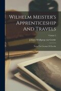 Cover-Bild zum Titel 'Wilhelm Meister's Apprenticeship And Travels: From The German Of Goethe; Volume 2' von ''