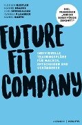 Future Fit Company - Florian Rustler, Nadine Krauss, Jens Springmann, Daniel Barth, Isabela Plambeck
