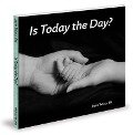Is Today the Day - Jayne Tabata