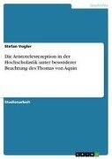 Cover-Bild zum Titel 'Die Aristotelesrezeption in der Hochscholastik unter besonderer Beachtung des Thomas von Aquin' von 'Stefan Vogler'