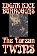 The Tarzan Twins by Edgar Rice Burroughs, Fiction, Action & Adventure - Edgar Rice Burroughs