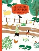 Cover-Bild zum Titel 'Le Grand Livre Des Petits Trésors' von 'Nadine Robert'